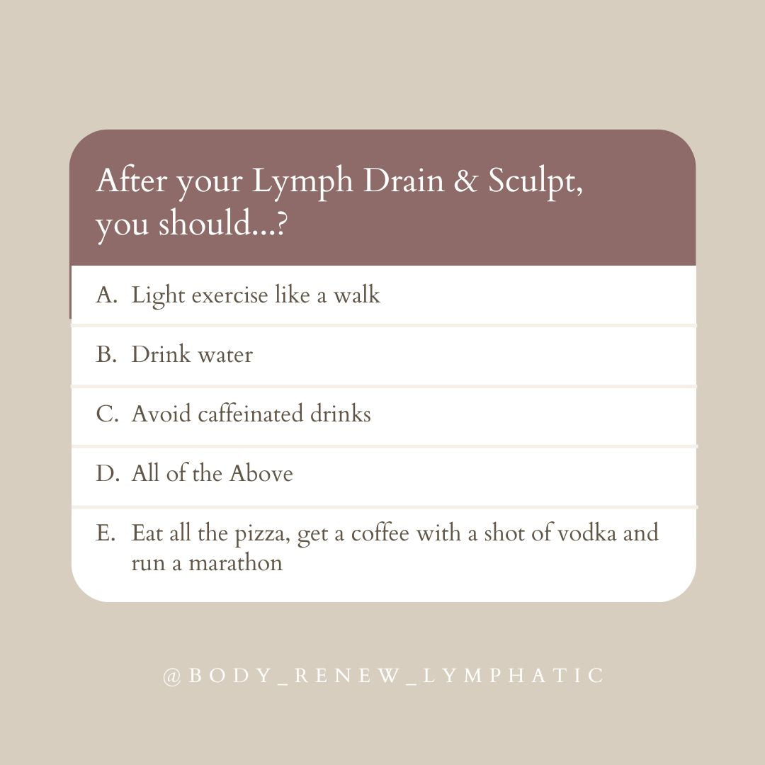After-Care for your Lymphatic Massage